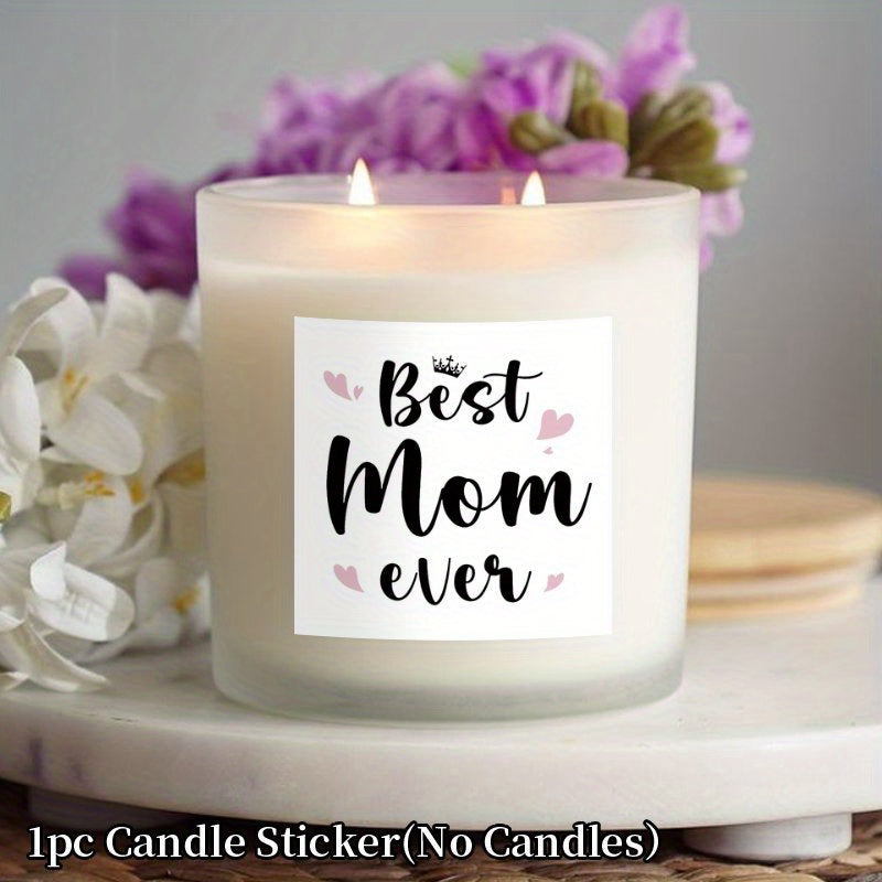 Muttertag Geschenkaufkleber für Kerzen – Dekorativer Sticker „Best Mom Ever“ für Frauen, Mutter, personalisierbar